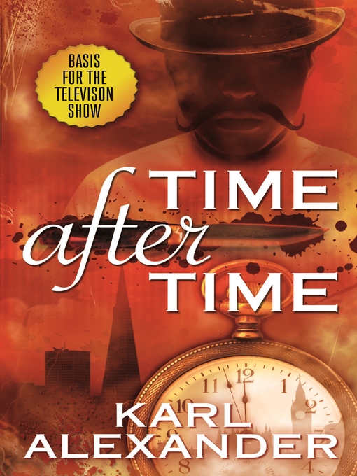 Title details for Time After Time by Karl Alexander - Wait list